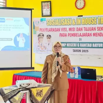 Sosialisasi & In House Training di SMP Negeri 6 Rantau Bayur