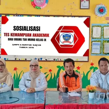 SOSIALISASI TES KEMAMPUAN AKADEMIK BAGI ORANG TUA MURID KELA
